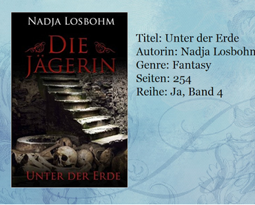 [Rezension] Unter der Erde von Nadja Losbohm