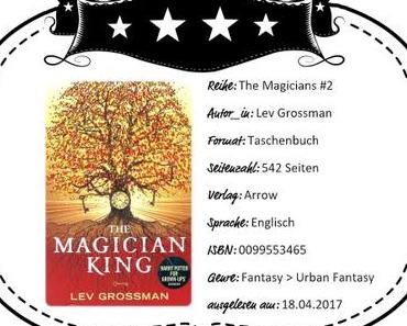 Lev Grossman – The Magician King