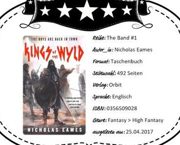 Nicholas Eames – Kings of the Wyld