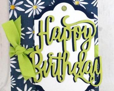 Happy Birthday im Gänseblümchen-Meer ODER {endlich mal wieder eine Männer-Karte}