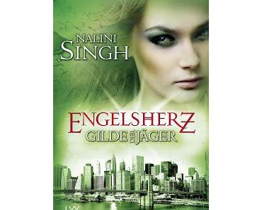 Engelsherz - Gilde der Jäger 9 von Nalini Singh