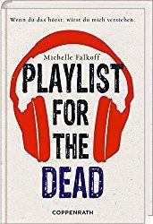 Rezension - Playlist for the dead - Michelle Falkoff