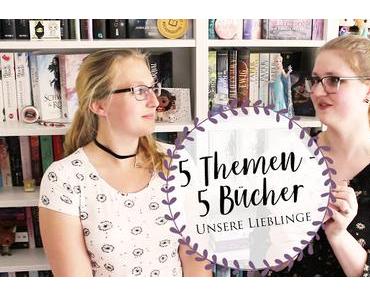 [Bücherplausch] 5 Themen - 5 Lieblingsbücher