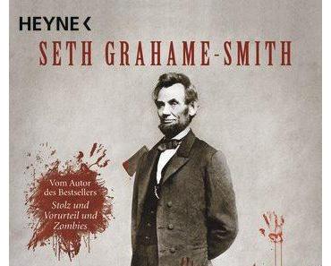 [Leseecke #8] Seth Grahame-Smith – Abraham Lincoln: Vampirjäger