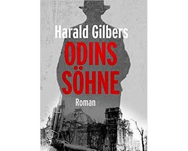 Odins Söhne - Harald Gilbers