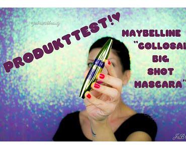 🎥 Video online: Produkttest der "Collosal Big Shot Mascara" von Maybelline New York♥