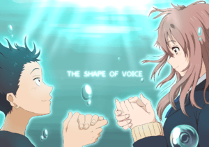 Darum ist „Koe no Katachi” – „A Silent Voice” der beste Anime des Jahres