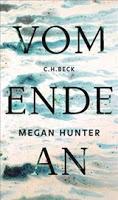 Rezension: Vom Ende an - Megan Hunter