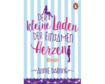 Darling, Annie: Der kleine Laden der einsamen Herzen