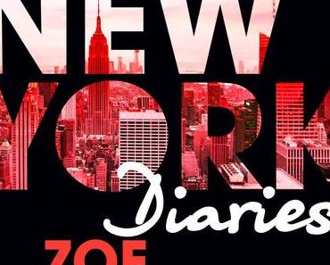 (REZENSION) New York Diaries Zoe – Carrie Price