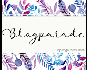 (Blogparade) Du und dein Blog