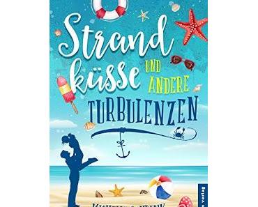 [Kurzrezension] Strandküsse und andere Turbolenzen