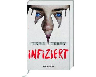 Infiziert von Teri Terry #Rezension