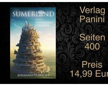 Rezension | Sumerland 1 - Prinzessin Serisada von Johannes Ulbricht