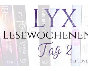 [Aktion] LYX Lesewochenende ~ Tag 2 (Update Post)