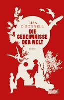 Rezension: Die Geheimnisse der Welt - Lisa O'Donnell