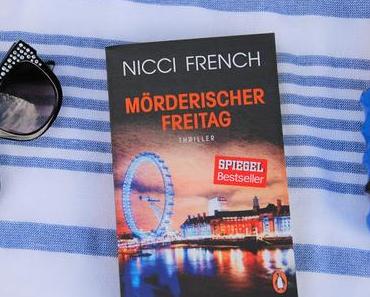 {Gelesen} Mörderischer Freitag von Nicci French