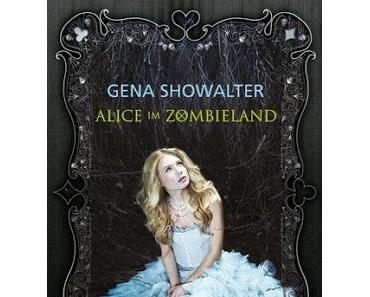 {Rezension} Gena Showalter - Alice im Zombieland