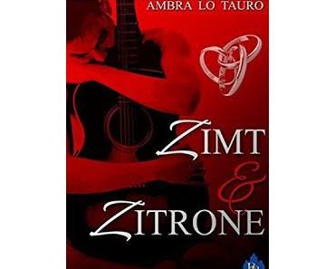 [Rezension] Ambra Lo Tauro - Zimt & Zitrone