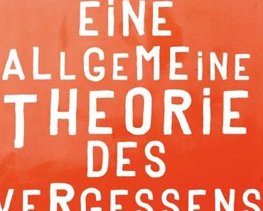 Rezension: Eine allgemeine Theorie des Vergessens von José Eduardo Agualusa
