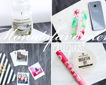 Monatsfavoriten August 2017