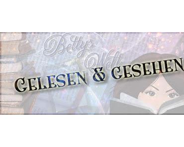 Gelesen & Gesehen: August 2017