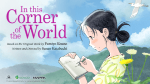Universum Anime bringt „In this Corner of the World”-Animefilm als Home Entertainment heraus