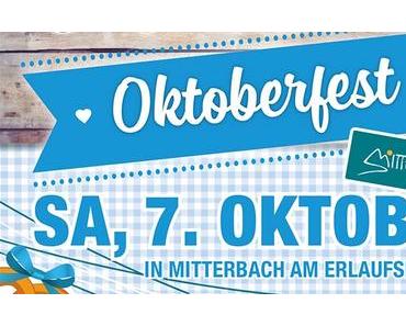 Termintipp: Oktoberfest in Mitterbach und im Ko’eck 2017