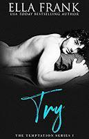 [REVIEW] Ella Frank: Try (Temptation Series, #1)