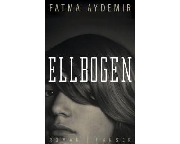 Aydemir, Fatma: Ellbogen