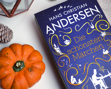 Die schönsten Märchen von Hans Christian Andersen