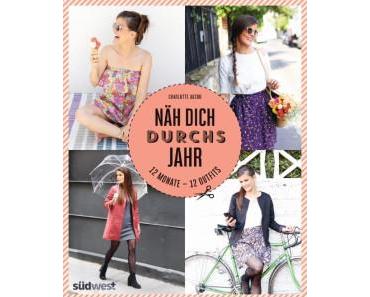 Näh dich durchs Jahr – 12 Monate – 12 Outfits von Charlotte Auzou #Rezension