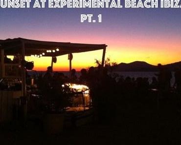 GEORGE SOLAR IN DUB – SUNSET AT EXPERIMENTAL BEACH IBIZA PT. 1