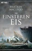 Rezension: Im finsteren Eis - Bracken MacLeod