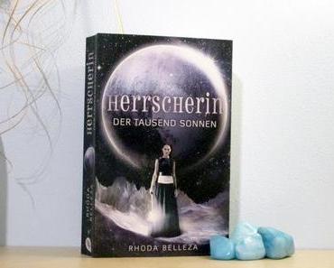 Rezension | Herrscherin der tausend Sonnen von Rhoda Belleza