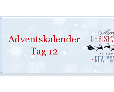 Adventskalender Tag 12