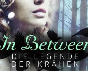 Rezension | In Between 2 - Die Legende der Krähen von Kathrin Wandres
