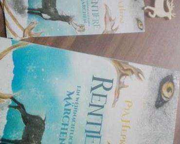 Rentiere Ein weihnachtliches Märchen von Pia Hepke