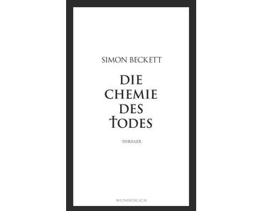 [Rezension] Die Chemie des Todes von Simon Beckett