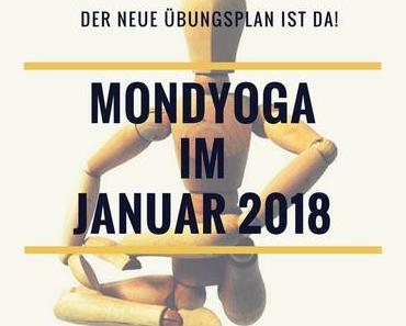 Lust auf Yoga? Der Übungsplan für Januar 2018 ist da!