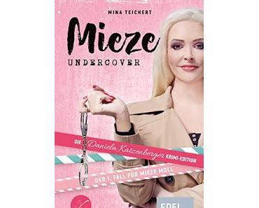 [Kurz & Knapp]Rezension von Mieze Undercover - Mina Teichert