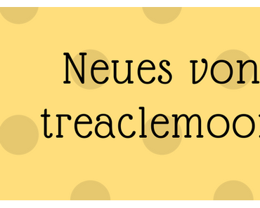 Treaclemoon News – Apfel oder Kokos? Schäumen oder sprühen?