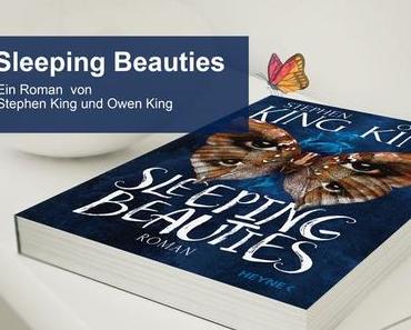 Sleeping Beauties von Owen und Stephen King [Rezension]