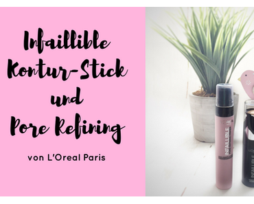 Infaillible Kontur-Stick und Pore Refining