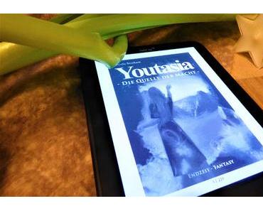 [Rezension] Youtasia - Die Quelle der Macht von Nicola Strekow