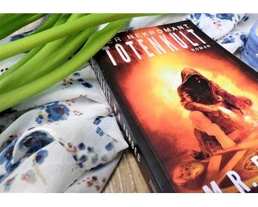 [Rezension] Der Nekromant - Totenkult von M.R. Forbes