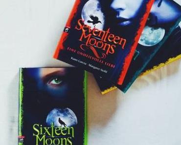 Sixteen Moons – Eine unsterbliche Liebe | Kami Garcia & Margaret Stohl