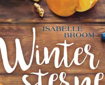 Rezension: Wintersterne von Isabelle Broom