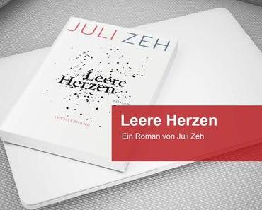 Leere Herzen – Ein dystopischer Roman von Juli Zeh