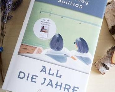 Sullivan, J. Courtney: All die Jahre